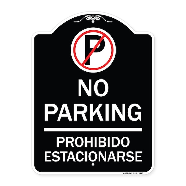 Signmission No Parking Prohibido Estacionarse W/ No Parking Heavy-Gauge Aluminum Sign, 24" x 18", BW-1824-23675 A-DES-BW-1824-23675 - main